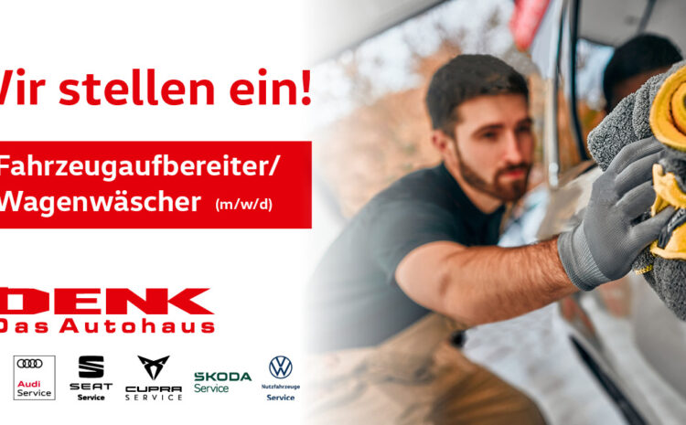  Kfz-Aufbereiter (m/w/d)