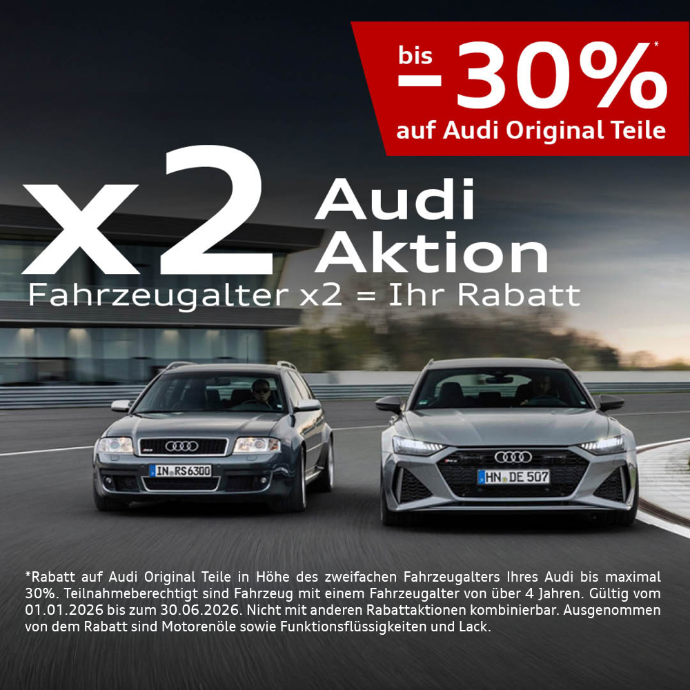 Audi Service x2 - bis 30% Rabatt